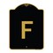 Signmission Designer Series Sign-Sign W/ Letter F, Black & Gold Aluminum Sign, 18" x 24", BG-1824-22954 A-DES-BG-1824-22954 - alternate 1